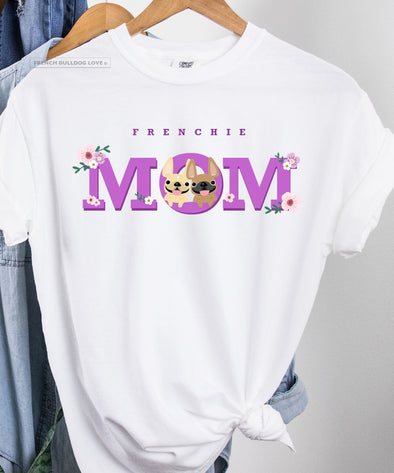 Frenchie Mom - TWO Frenchies - French Bulldog T-shirt