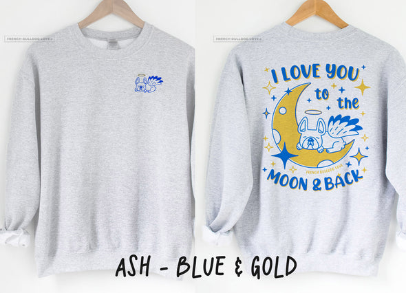 I Love You to the Moon & Back - Unisex Crewneck Sweatshirt - Blue/Gold