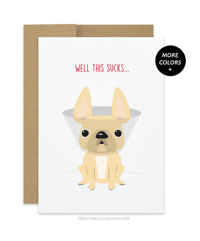 Well, This Sucks - French Bulldog Greeting Card