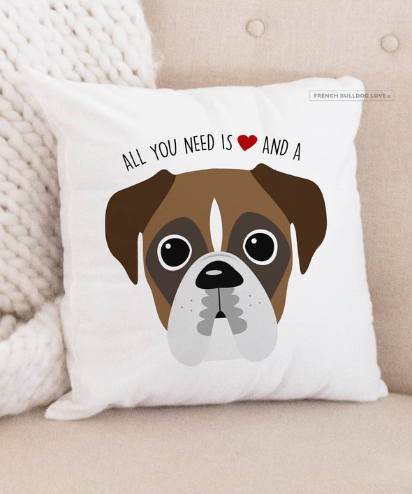 Boxer Pillow - All You Need is Love & a Boxer - Light Pied