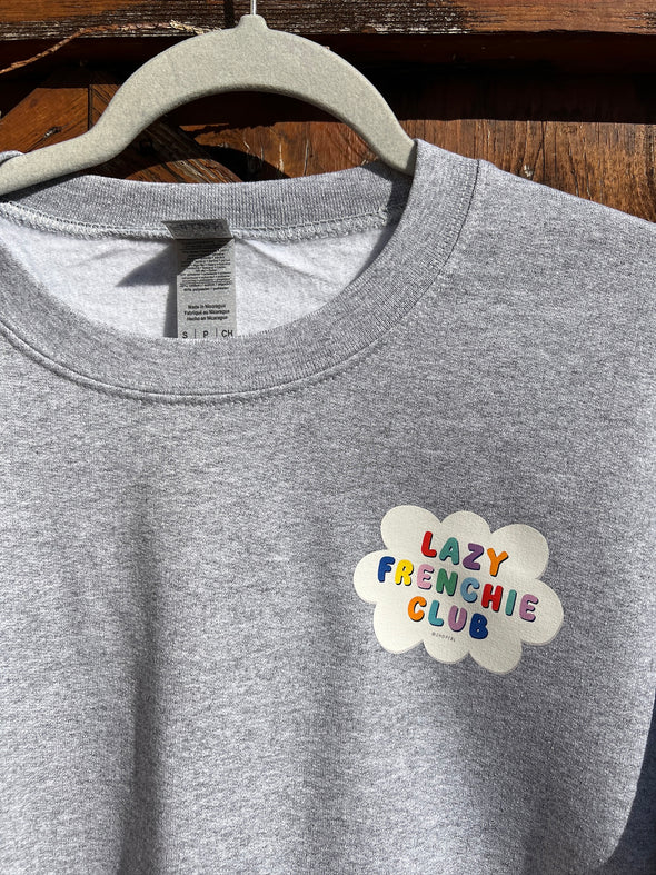 SAMPLE - LAZY FRENCHIE CLUB SWEATSHIRT - SMALL