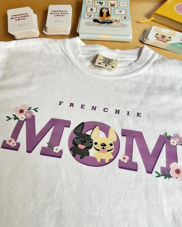 Frenchie Mom - TWO Frenchies - French Bulldog T-shirt