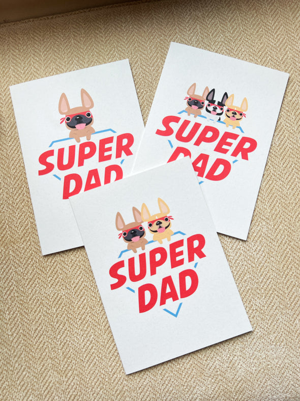 Super Dad Logo - THREE Frenchies - Father's Day Card
