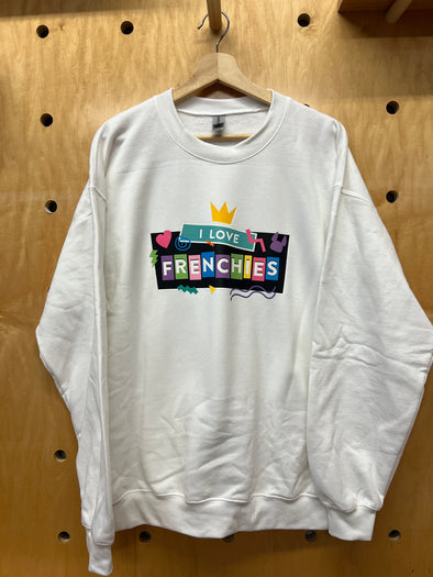 SAMPLE - I LOVE FRENCHIES SWEATSHIRT - LARGE - WHITE