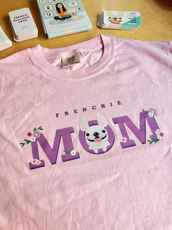 Frenchie Mom - French Bulldog T-shirt