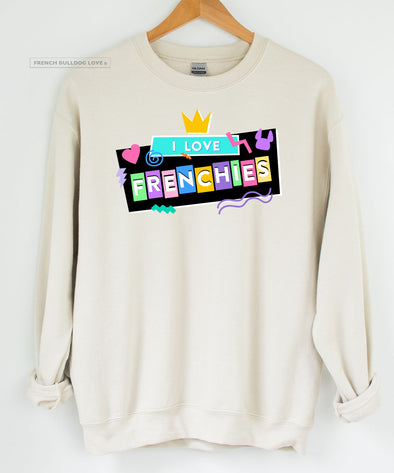 I Love Frenchies - 90s Crewneck Sweatshirt - Unisex