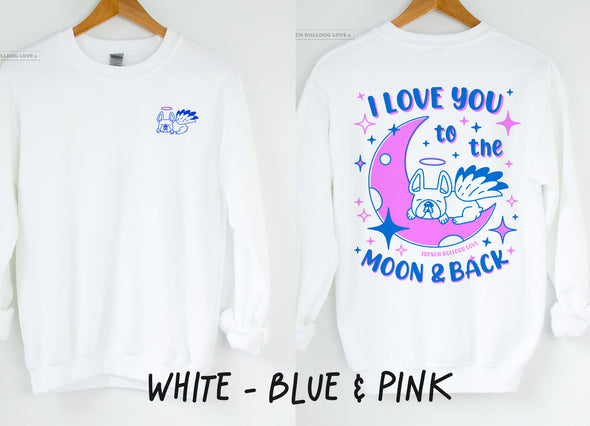 I Love You to the Moon & Back - Unisex Crewneck Sweatshirt - Blue/Pink