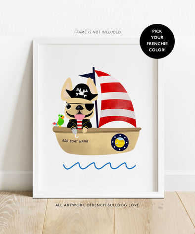 Frenchies Ahoy! 8x10 Custom Print - Boat 3 Pirate