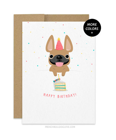 I want cake - Birthday Card - 1 Frenchie