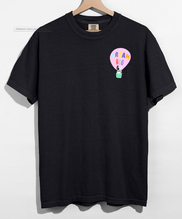 Dream Big - Unisex T-shirt