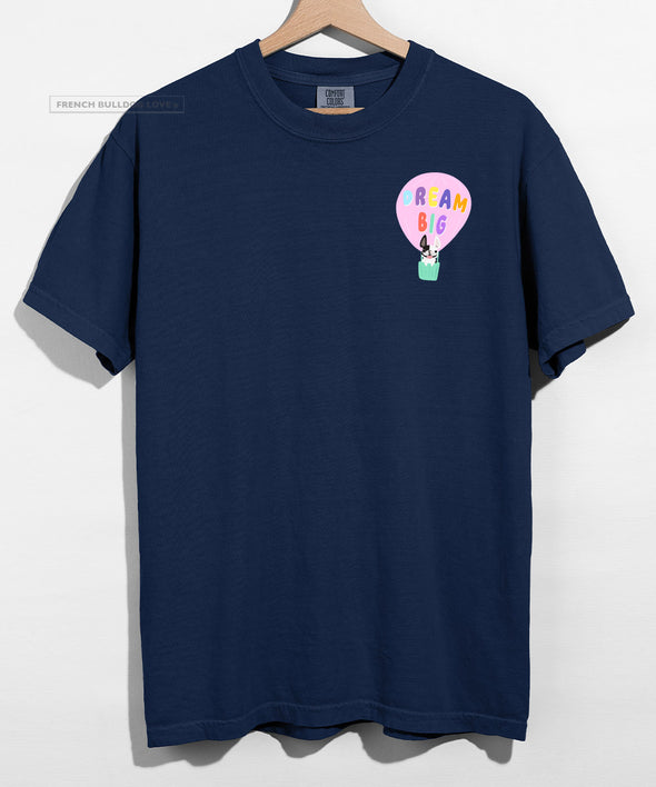 Dream Big - Unisex T-shirt