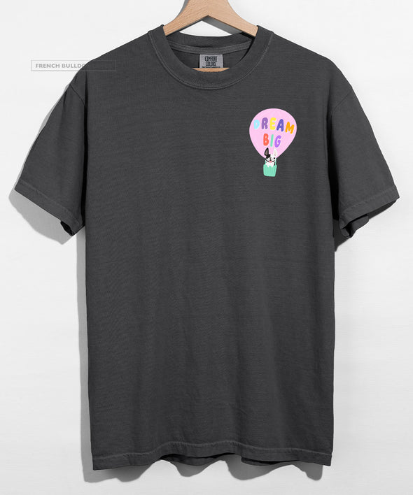 Dream Big - Unisex T-shirt