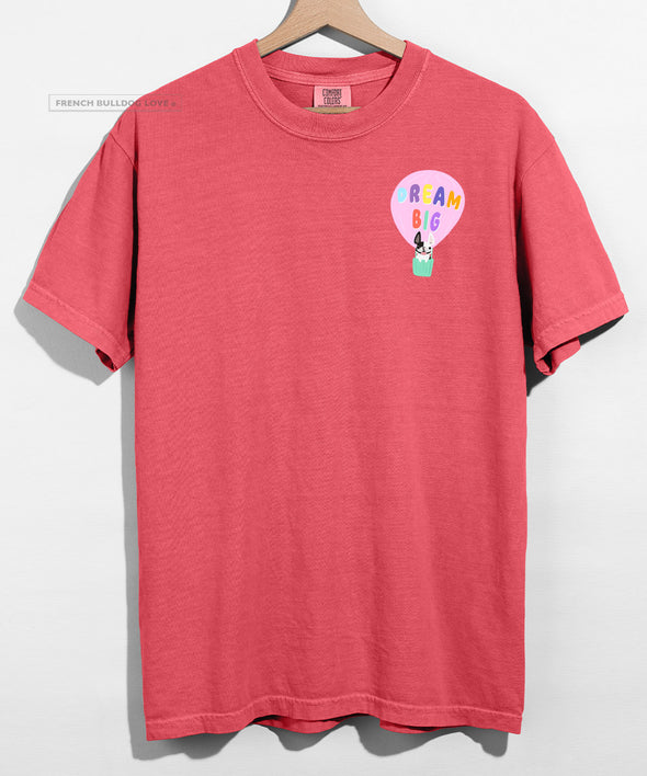 Dream Big - Unisex T-shirt