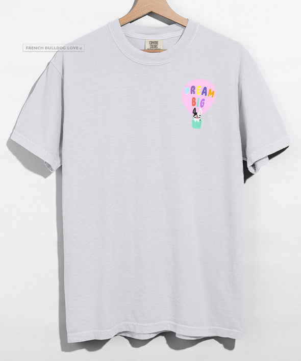 Dream Big - Unisex T-shirt