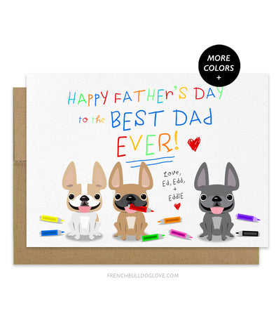 Markers - Father's Day Card - THREE FRENCHIES - Add your pups' names!