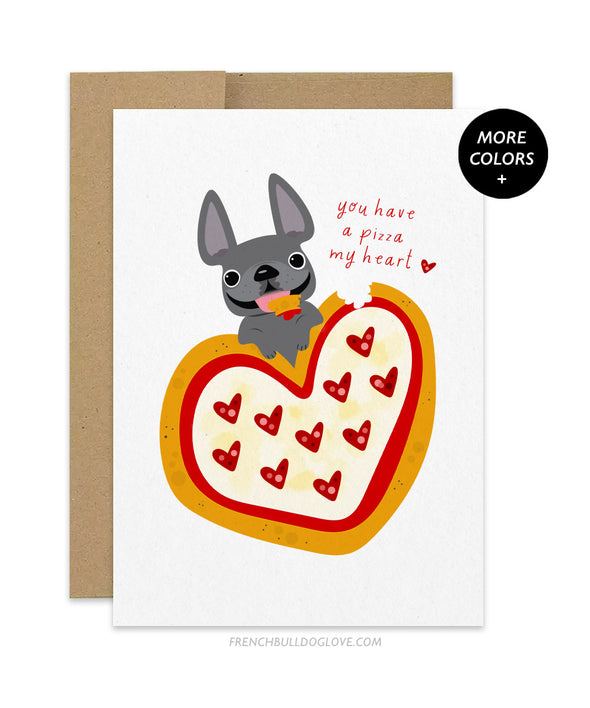 Pizza Heart - French Bulldog Greeting Card