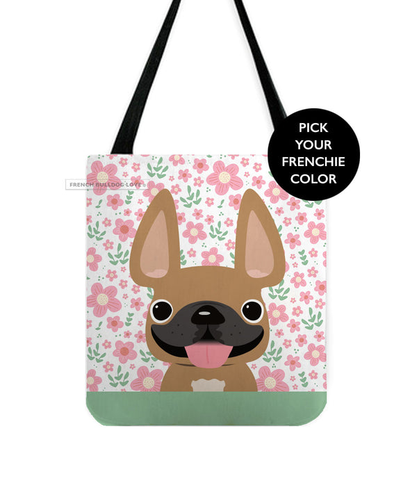 Spring Florals Everyday Tote Bag - Pick Your Frenchie Color