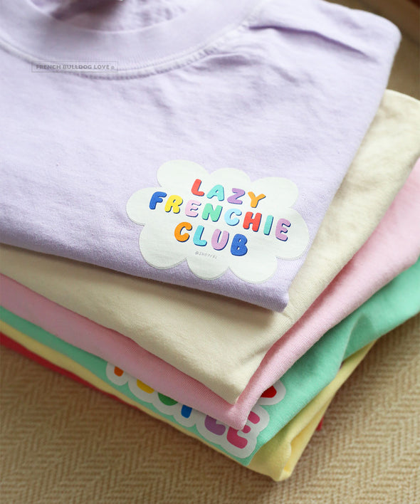 Lazy Frenchie Club - Unisex T-shirt