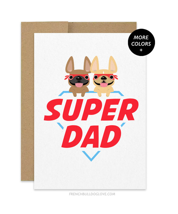 Super Dad Logo - TWO Frenchies - Father's Day Card