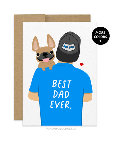 Best Dog Dad Ever - Father's Day Card