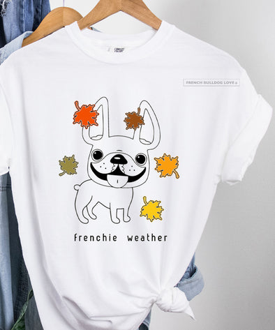 Frenchie Weather T-Shirt - Unisex - WHITE