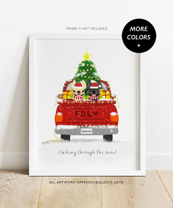 Christmas Truck - TWO Frenchies - We Wish You a Merry Christmas - French Bulldog Holiday Dog Print 8x10