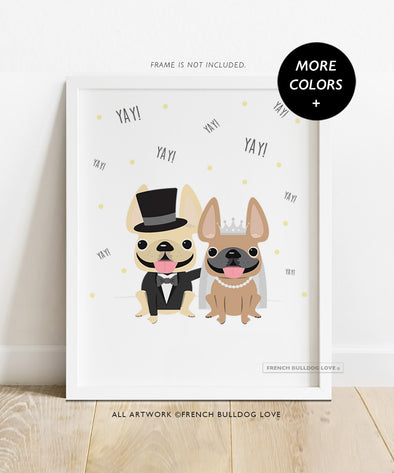 Yay! Wedding Print - Custom French Bulldog Print - 8x10