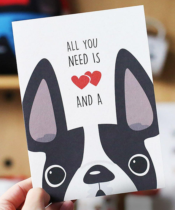 All You Need French Bulldog Greeting Card - French Bulldog Love