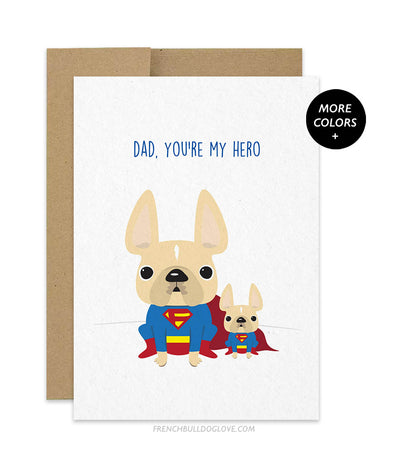 Dad, You're My Hero French Bulldog Greeting Card