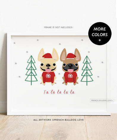 Fa La La - TWO Frenchies - French Bulldog Holiday Dog Print 8x10