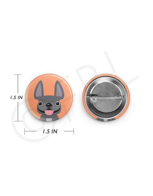 Mini French Bulldog Button - 1.5 inch - Grey
