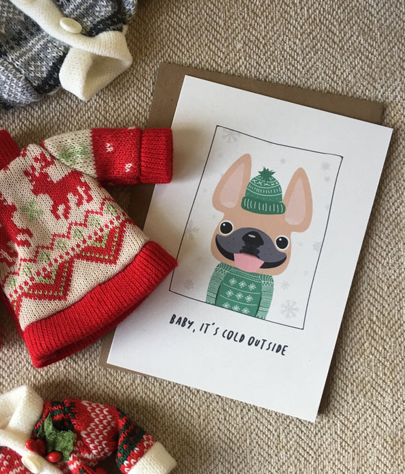 Sweater Weather Baby It's Cold OutsideFrench Bulldog Holiday Card