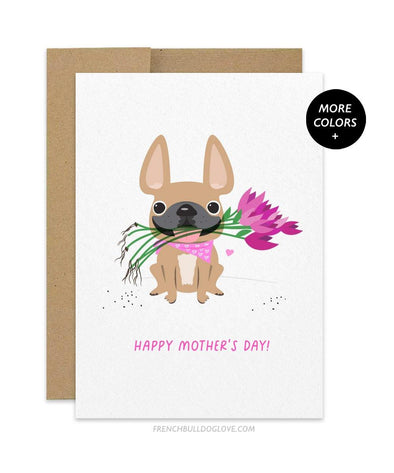 Mother's Day Roses - French Bulldog Card - French Bulldog Love