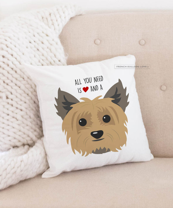 Yorkie Pillow - All You Need is Love & a Yorkie - Dark Tan