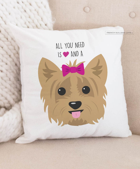 Yorkie Pillow - All You Need is Love & a Yorkie - Tan with Bow
